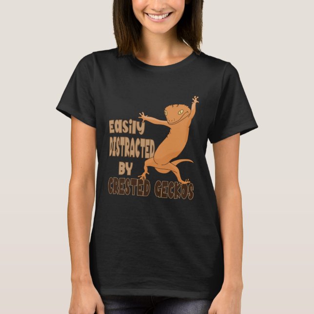 Distracted by Crested Geckos Cute Reptile Lizards T-Shirt (Vorderseite)