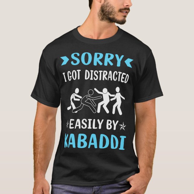 Distracted Kabaddi Kabadi T-Shirt (Vorderseite)