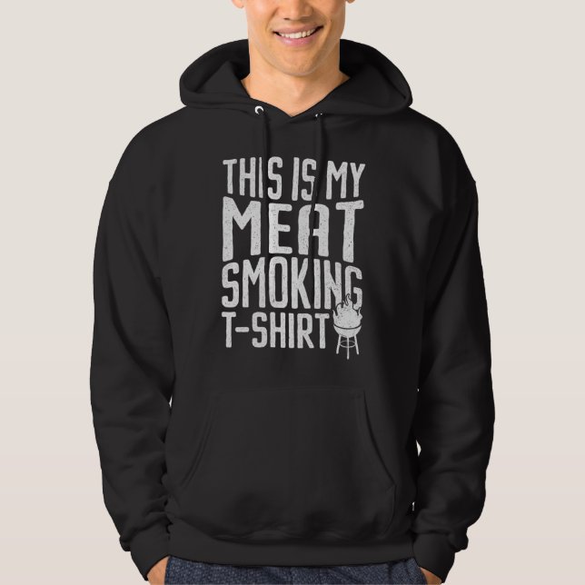 Distress This Is My Meat Smoking  Grilling Meat Sm Hoodie (Vorderseite)
