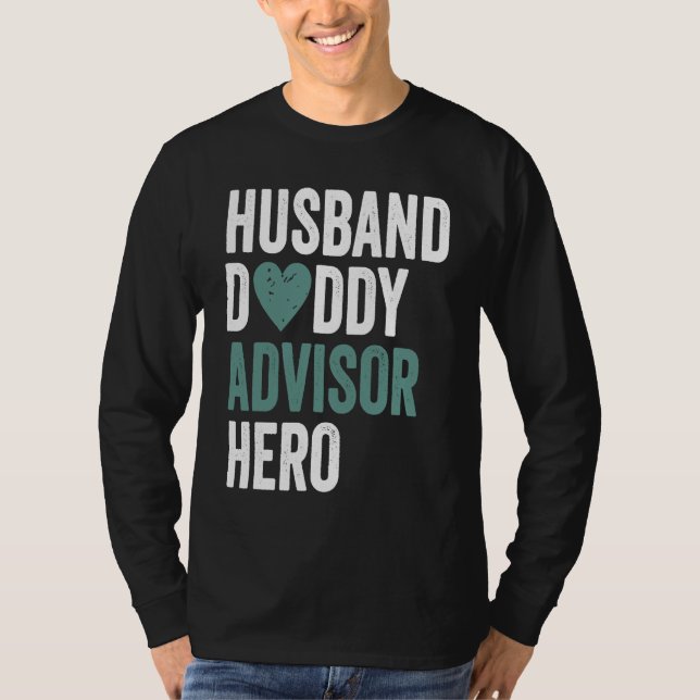 Distressed Advisor  Husband Daddy Advisor Hero T-Shirt (Vorderseite)