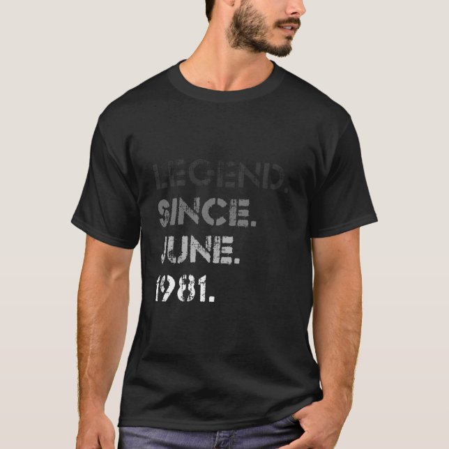 Distressed Legend Since June 1981 42Nd Bday 42 T-Shirt (Vorderseite)