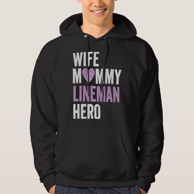 Distressed Lineman  Wife Mommy Lineman Hero Hoodie (Vorderseite)
