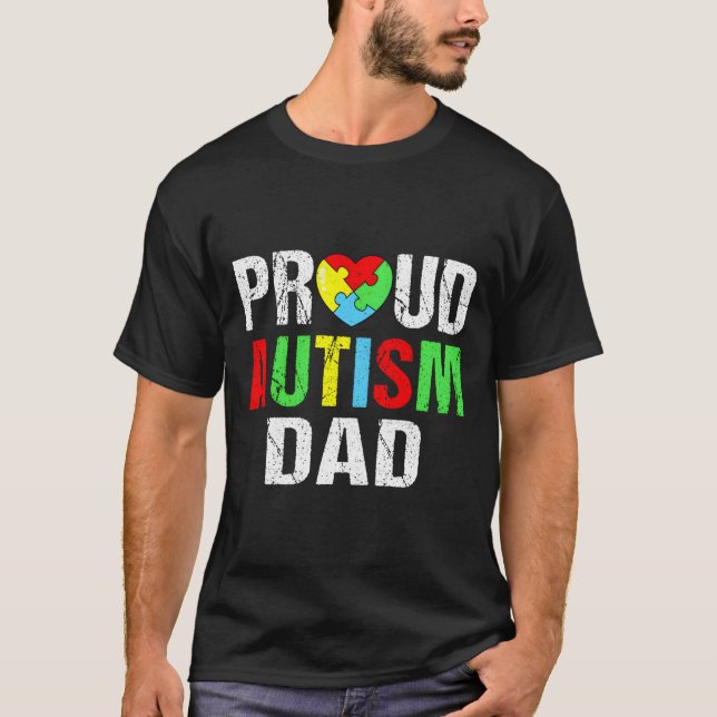Distressed Proud Autism Dad He Family T-Shirt (Vorderseite)