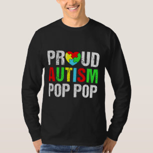 Distressed Proud Autism Pop Pop Heart Family Match T-Shirt