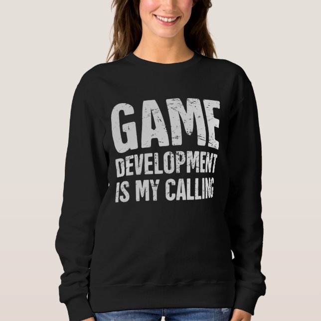 Distressed  Video Game Developer Indie Game Develo Sweatshirt (Vorderseite)