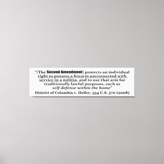 District of Columbia / Heller, 554 U.S. 570 2008 Leinwanddruck (Vorderseite)