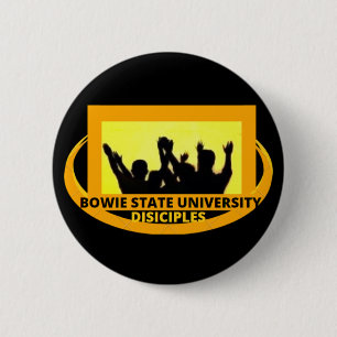 DISZIPIEN DER BOWIE STAAT UNIVERSITY BUTTON