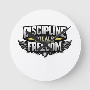 Disziplin Gleich Freiheit – Motivationsdesign Runde Wanduhr