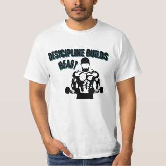 Disziplin statt Motivation — Baue diesen Körper T-Shirt