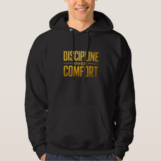 Disziplin über Komfort-Shirt | Motivation & Gedank Hoodie