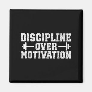 Disziplin über Motivation Gym Motivierend Traini Magnet
