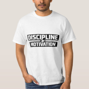 Disziplin über Motivation Gym T-Shirt MiT-Shirt