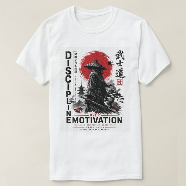 Disziplin über Motivation Samurai-Shirt –  T-Shirt (Design vorne)