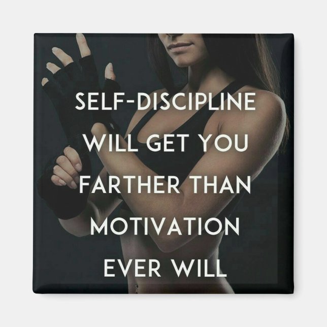 Disziplin vs. Motivation - Frauenym-Inspiration Magnet (Vorne)