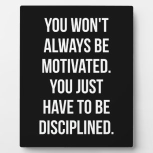 Disziplin vs. Motivation - Inspiration Fotoplatte