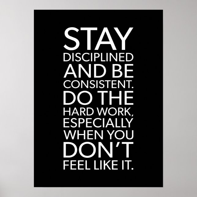 Diszipliniert und konsistent bleibe - Fitnessstudi Poster (Vorne)
