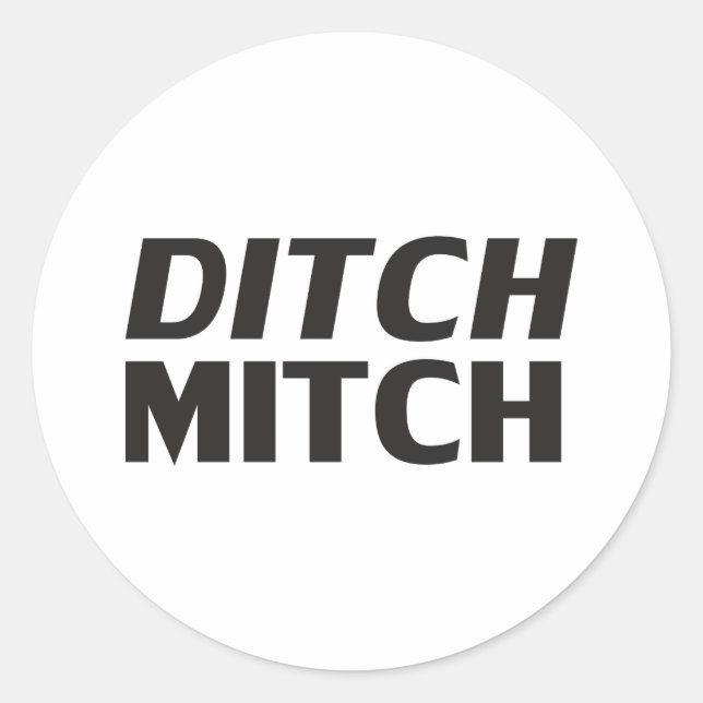 Ditch Mitch weiße, moderne Typografie lustig Runder Aufkleber (Vorderseite)