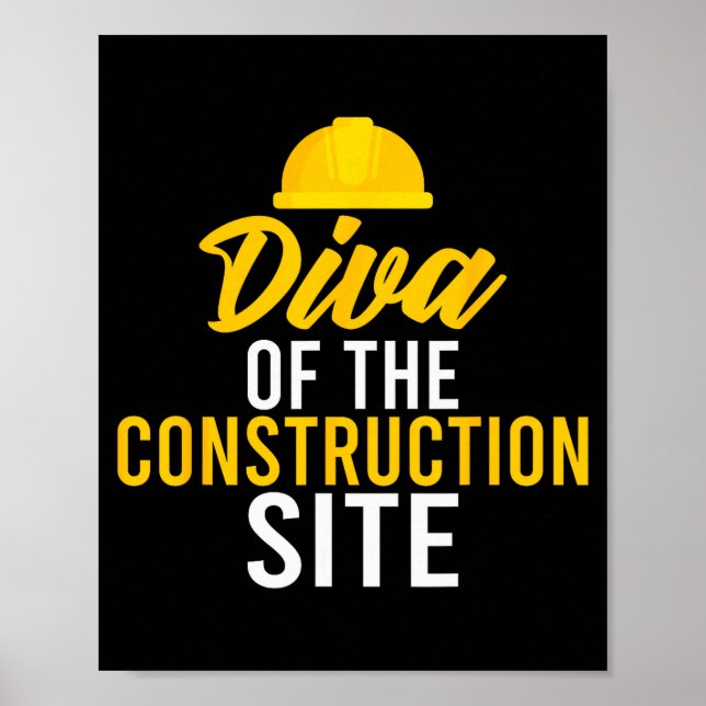 Diva der Baustelle Lustiger Bauarbeiter W Poster (Vorne)