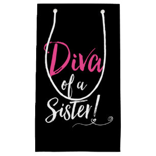 "DIVA einer Schwester! " Kleine Geschenktüte