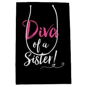 "DIVA einer Schwester! " Mittlere Geschenktüte