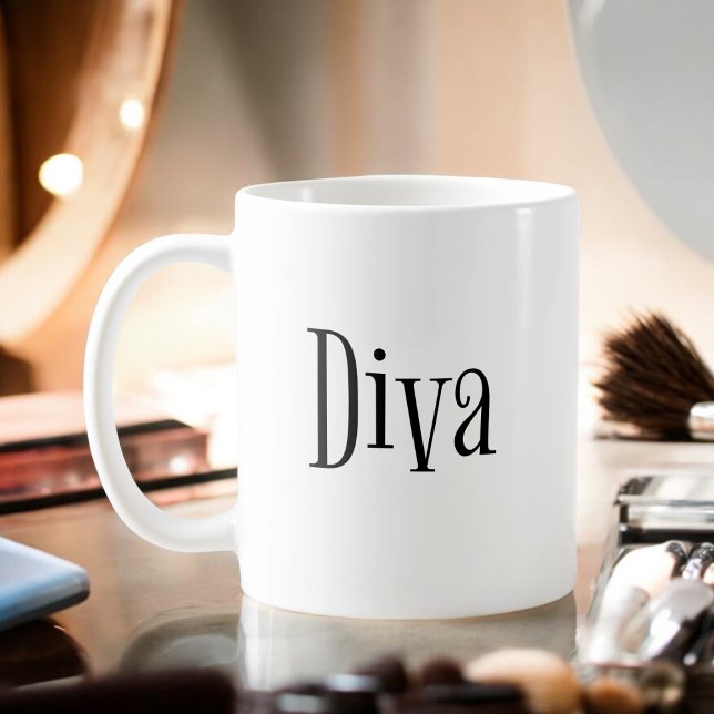 Diva Funny Whimsical Text Kaffeetasse (Von Creator hochgeladen)