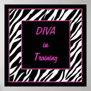 Diva in Training Poster