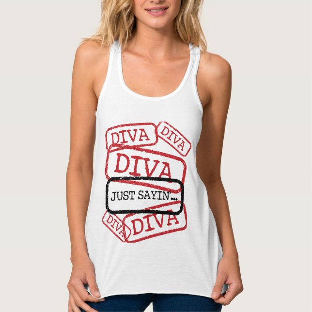 "DIVA" - Just Sayin'.. Tank Top (Vorderseite)