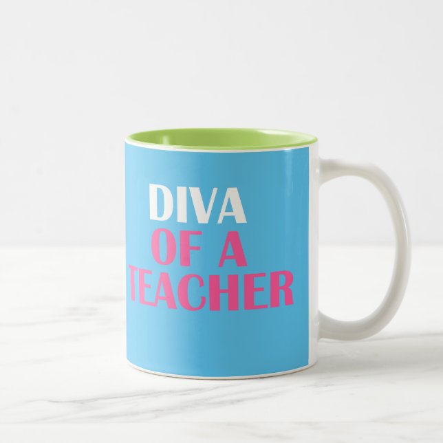 "DIVA OF A LEACHER" Zwei-Tonen-KAFFEE-TASSE Zweifarbige Tasse (Rechts)