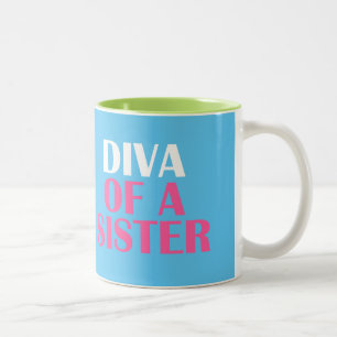 ‚DIVA OF A SISTER‘ ZWEIFARBIGE TASSE