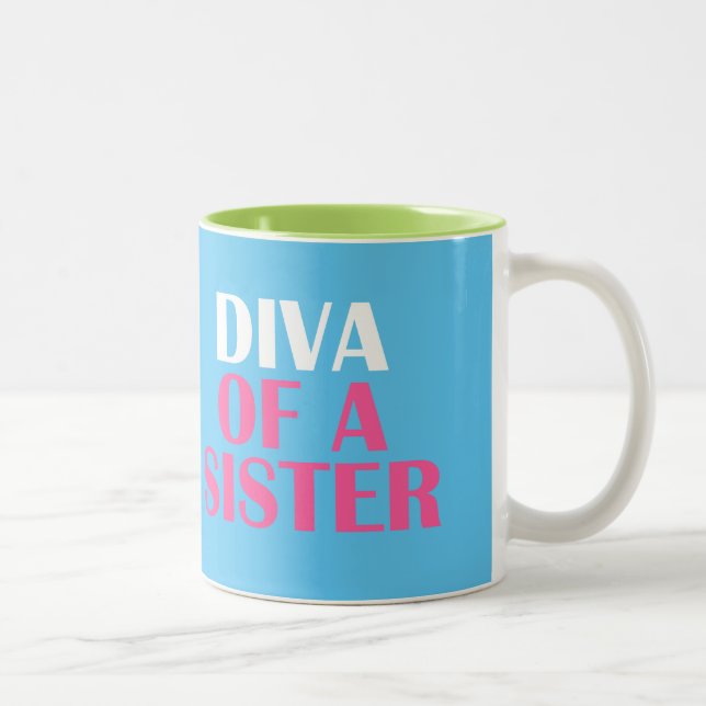 ‚DIVA OF A SISTER‘ ZWEIFARBIGE TASSE (Rechts)