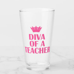 Diva of a Teacher Glas