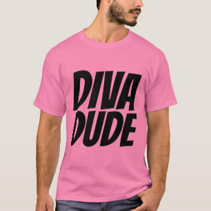 DIVA TYP MEN'S-SHIRTS T-Shirt