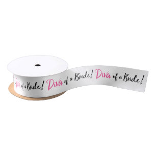 "Diva von einer Braut!" Satinband