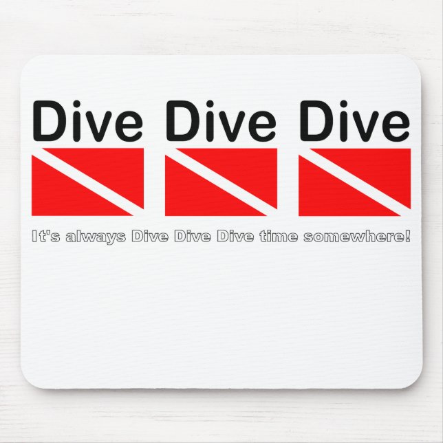 DIVE DIVE DIVE - Maus-Pad Mousepad (Vorne)