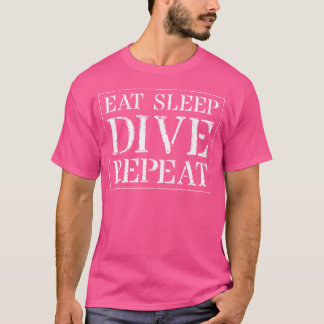 Dive T Shirt Eat Sleep Dive Wiederholung Tauchen T