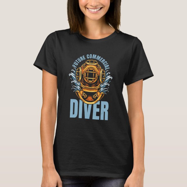 Diver Future Dive Scuba  Snorkeling Commercial Div T-Shirt (Vorderseite)