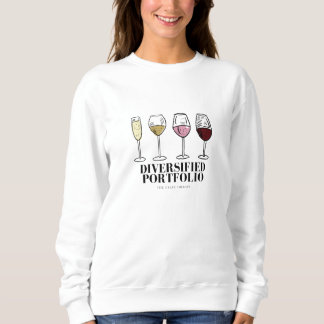 Diversifiziertes Portfolio Funny Wine Sweatshirt