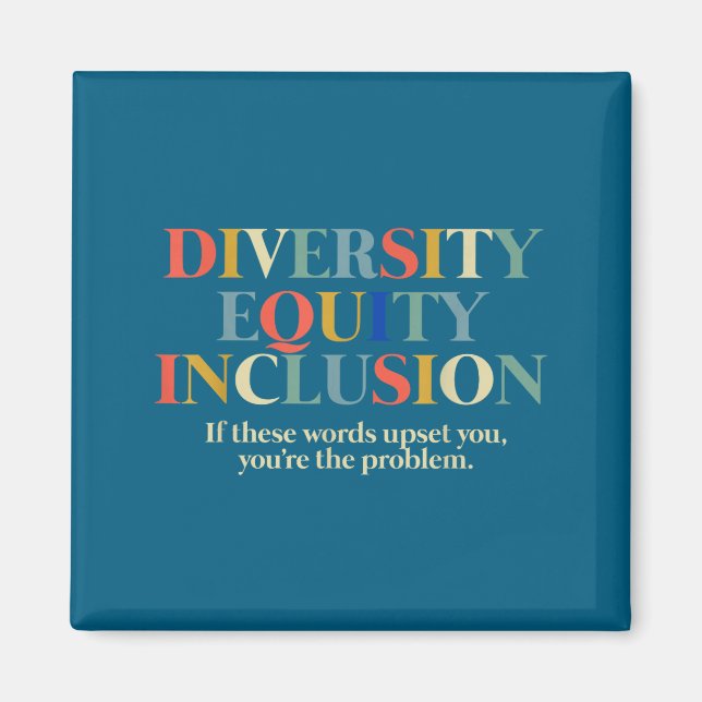 Diversity Equity Inclusion  Magnet (Vorne)