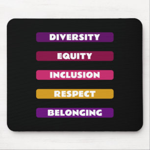 Diversity Equity Inclusion Respekt vor dem bestehe Mousepad