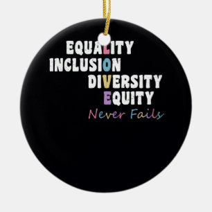 Diversity-Equity-Liebe für Gleichheit und Integrat Keramik Ornament