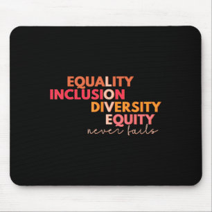 Diversity-Equity-Liebe für Gleichheit und Integrat Mousepad