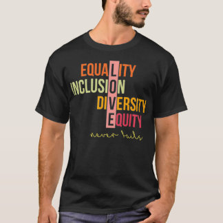 Diversity-Equity-Liebe für Gleichheit und Integrat T-Shirt