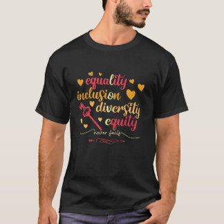 Diversity-Equity-Liebe für Gleichheit und Integrat T-Shirt