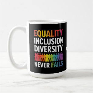 Diversity Equity Liebe gewinnt Gleichheit und Inte Kaffeetasse