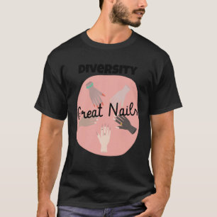 Diversity Große Nägel und Gleichheit Multirassisch T-Shirt
