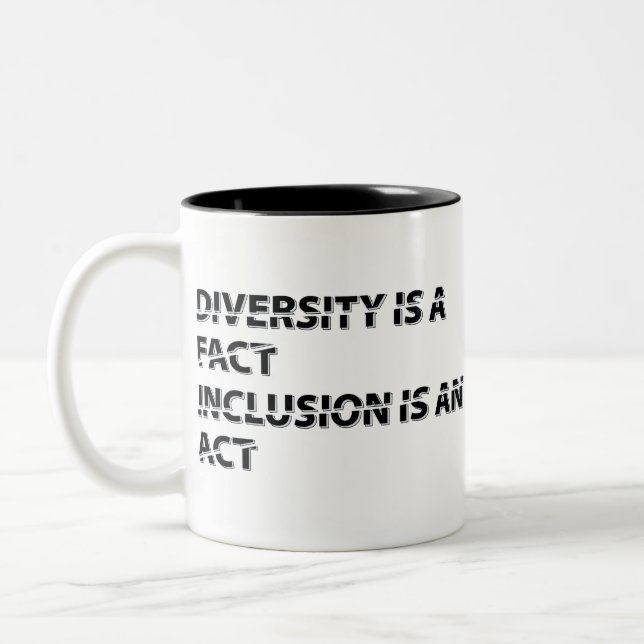 Diversity is Fact Inclusion an 1 Zweifarbige Tasse (Links)
