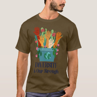 Diversity ist unsere Stärke T-Shirt