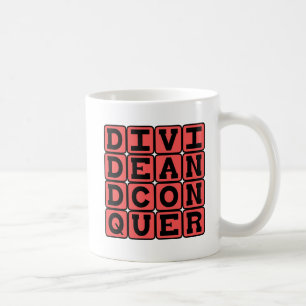 Divide and Conquer, Marauder Slogan Tasse