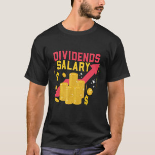 Dividendenzahlungen Börsenhändler T-Shirt
