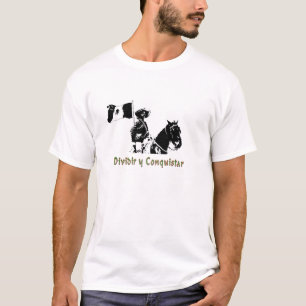 Dividir y Conquistar T - Shirt